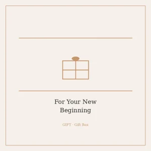 For Your New Beginning