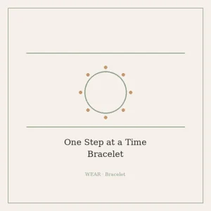 One Step at a Time Bracelet